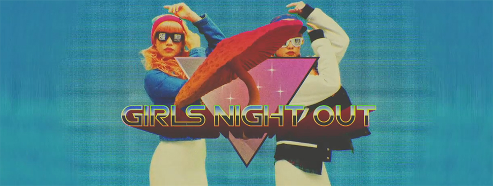 FEMM post polished version of ‘Girls Night Out’ video
