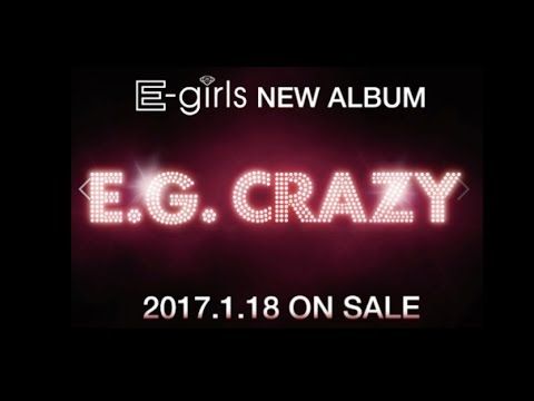 E-girls announce new album “E.G. Crazy”